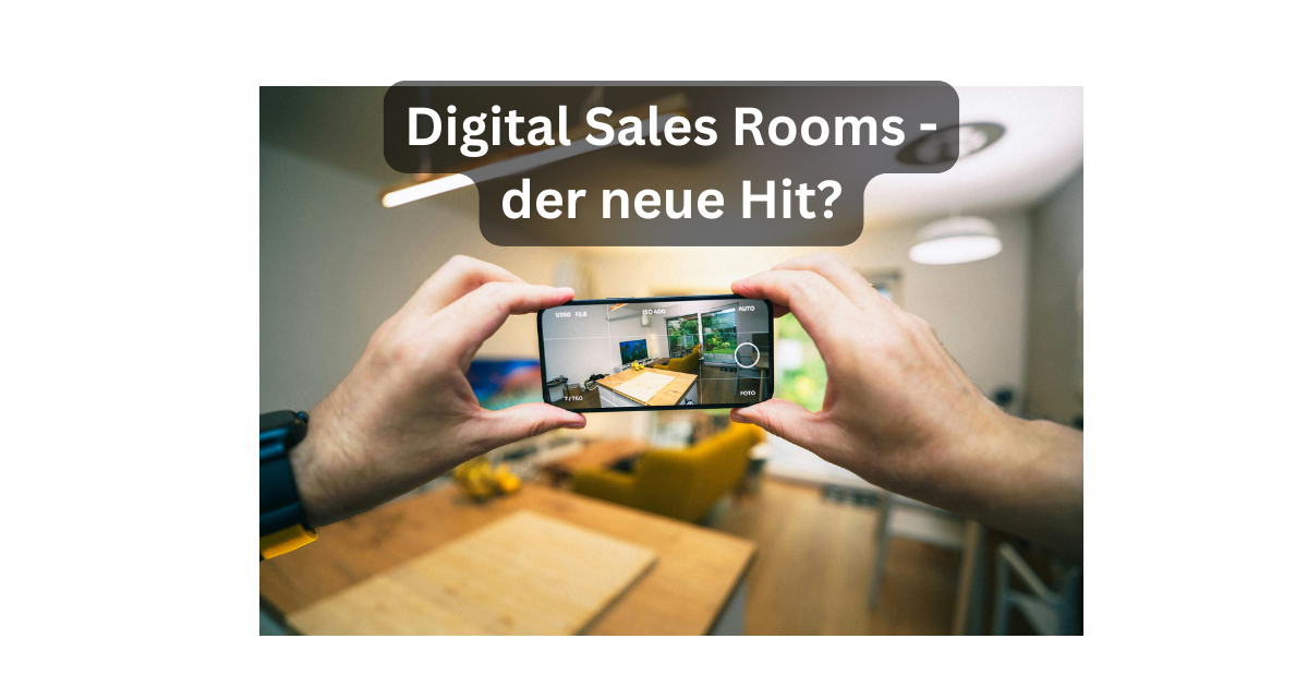 Digital Sales Room im B2B