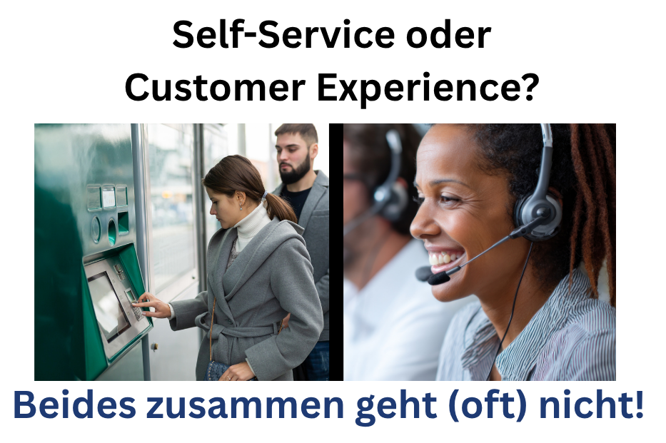 Self-Service oder Customer experience - beides zusammen geht nicht